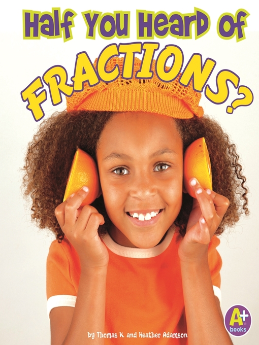 Upplýsingar um Half You Heard of Fractions? eftir Tamara Olson - Biðlisti